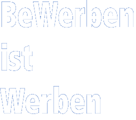 BeWerben ist Werben